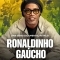 Роналдиньо: Единственный и неповторимый