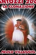 Фантоцци 2000 — Клонирование